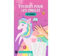 Stickers pour les ongles - Les licornes - Collectif - Le Ballon Eds - broché - Document jeunesse