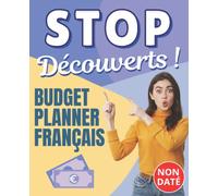 Stop Découverts ! Budget Planner français: gestion de compte sur 12 mois | agenda mensuel non daté ultra simple pour bien gérer son budget | cahier suivi annuel des revenus et dépenses du foyer