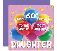 Stuff4 Carte d'anniversaire 60 ans pour fille - World's Most Amazing Daughter - Carte d'anniversaire 60 ans pour fille de la part de maman papa, 145 mm x 145 mm, 60 ans, 60 cartes de vœux pour fille