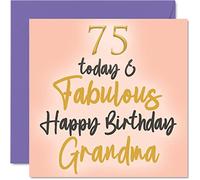 Stuff4 Fabuleuses cartes d'anniversaire 75 ans pour grand-mère - 75 aujourd'hui & Fabulous - Carte d'anniversaire pour grand-mère de la part de petite-fille, petit-fils, cadeau d'anniversaire pour