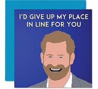 Stuff4 Jolie carte d'anniversaire de Prince Harry pour mari, épouse, petit ami, petite amie - The Royal Queue - Carte de Saint-Valentin amusante pour femme, homme, elle, lui, 145 mm x 145 mm