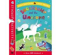Sugarlump and the Unicorn Sticker Book by Julia Donaldson Unknown (Auteur)