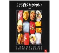 Sushi Modoki - L'art Japonais Des Sushis Veggies