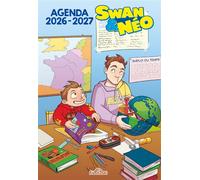 Swan & Néo - Agenda 2026-2027 - Swan et Néo - Dragon D'or Livres Du - relié - Agenda