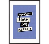 Tableau 60 x 80 cm, cadre en aluminium noir : « Experiment learn fail repeat »