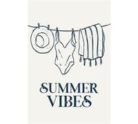 Tableau mural encadré summer vibes 65x97 cm CEANOTHE Décoration Murale Art Décoratif Muraux Peinture Imprimée en HD Salon Chambre Bureau Fabriqué en France Blanc