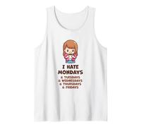 Tasse à café Humoristique avec Inscription « I Hate Mondays Person » Débardeur