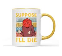 Tasse Guess I'll Die - Tasse à thé et café - Donjons et dragons D&D Fantasy Jeu de rôle Donjon Master Cadeau Décoration d'intérieur de cuisine (poignée jaune)