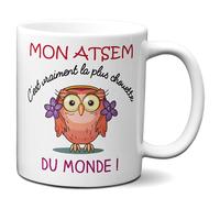 Tasse Mug Idée Cadeau - Mon Atsem c'est Vraiment la plus Chouette du Monde - École Fin d'Année Scolaire