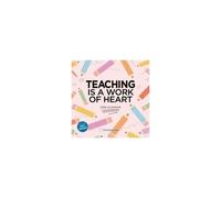 Teaching Is A Work Of Heart Wall Calendar 2026