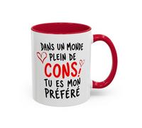 Teecustom Tasse Dans Un Monde Plein de Cons Tu Es Mon Préféré - Mug Humour Couple - Cadeau Homme Femme 325ml