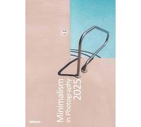 teNeues - Minimalism in Photography Calendrier mural 2025, 50 x 70 cm, calendrier avec esthétique de l'ordinaire, lignes épurées et compositions géométriques, avec reliure à spirale