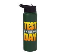 Test Day May the Skills Be with You Exam Day Student Teacher Stainless Steel Insulated Water Bottle