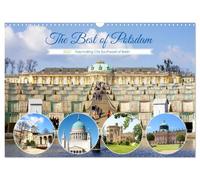 The Best of Potsdam (Wall Calendar 2027 DIN A3 landscape), CALVENDO 12 Month Wall Calendar: The attractive state capital of Brandenburg is a worthwhile travel destination