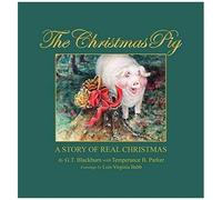 The Christmas Pig A Story Of Real Christmas