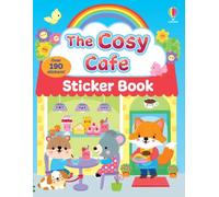 Lesley Sims The Cosy Cafe Sticker Book (Poche) Cosy Sticker Books