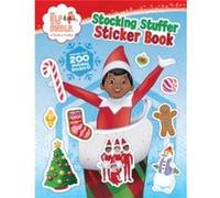 The Elf on the Shelf Stocking Stuffer Sticker Book - The Lumistella Company - HarperCollins Publishers Inc - Livre en Anglais - Paperback The Lumistella CompanyThe Lumistella Company (Auteur)