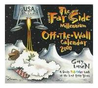 The Far Side Millennium Off-The-Wall 2000 Calendar Gary Larson (Auteur)