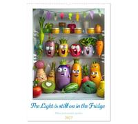 The Light ist still on in the Fridge (Wall Calendar 2027 DIN A2 portrait), CALVENDO 12 Month Wall Calendar: Discover the secret party of food