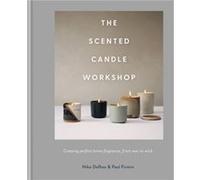 The Scented Candle Workshop by Paul Firmin Niko Dafkos Paul Firmin (Auteur)