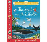 The Snail and the Whale Sticker Book by Julia Donaldson Julia Donaldson (Auteur)