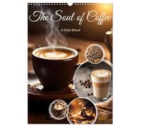 The Soul of Coffee - A Daily Ritual (Wall Calendar 2027 DIN A3 portrait), CALVENDO 12 Month Wall Calendar: Get ready for a visual journey that celebrates the magic of coffee