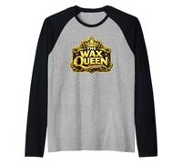 The Wax Queen Funny Candle Maker Chandler Gift Manche Raglan
