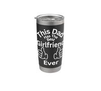 This Dad Has The Best Girlfriend Ever Family Liens Fun Gobelet isotherme en acier inoxydable double paroi