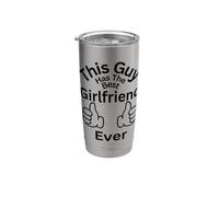 This Guy Has The Best Girlfriend Ever Family Liens Fun Gobelet isotherme en acier inoxydable double paroi