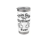 This Guy Has The Best Girlfriend Ever Family Liens Fun Gobelet isotherme en acier inoxydable double paroi