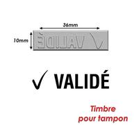 Timbre caoutchouc pour tampon encreur 40x10mm Validé