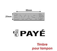 Timbre Caoutchouc Pour Tampon Encreur 55x21mm Payé