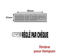 Timbre caoutchouc pour tampon encreur 55x21mm Réglé par chèque