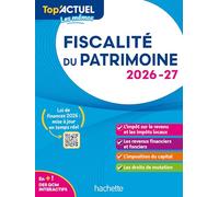 Top'Actuel Fiscalité du patrimoine 2026-2027