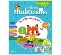 Toute Ma Maternelle Grande Section - Avec 120 Autocollants, Une Ardoise Effaçable Et Un Poster