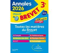 Toutes les matières du brevet : annales 2026, sujets et corrigés : nouveau brevet
