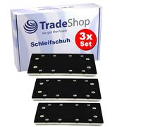 Trade-Shop Lot de 3 patins de ponçage 93 x 175 mm compatibles avec les ponceuses vibrantes Festool comme RS 300 / plaque de base en aluminium