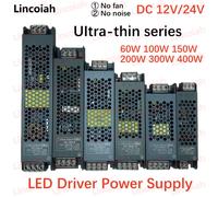 Transformateur d'éclairage DC 12V/24V, adaptateur d'alimentation 5A 12A, interrupteur de bande LED Ultra fin, lampe pilote 60W 100W 150W 200W 300W 400W 100W