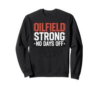 Travailleur de Plate-Forme pétrolière Offshore Roughneck Life Forage en mer Profonde Sweatshirt