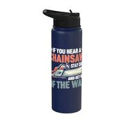 Tronçonneuse Stay Calm and Get Out of the Way Stainless Steel Insulated Water Bottle