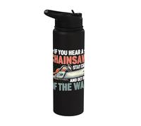 Tronçonneuse Stay Calm and Get Out of the Way Stainless Steel Insulated Water Bottle