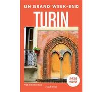 Turin 2025-2026 Guide Un Grand W nd Collectif (Auteur)