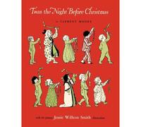 Twas The Night Before Christmas (In Full Color)