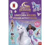 Unicorn Academy: Meet the Unicorn Riders: Sticker Activity Book: with over 150 magical stickers