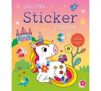 Unicorn Sticker Parade - Collectif - Chantecler - broché - Document jeunesse