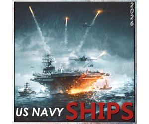 US Navy Ships 2026 Calendar: From Sea to Sea: 12 Months of US Navy Battleships