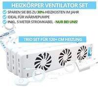 Ventilateur de radiateur - Radiator Fan Chauffage Ventilateur Amplificateur Trio-Set pour 120+ cm chauffage
