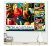 Vintage Cocktail Club (hochwertiger Premium Wandkalender 2027 DIN A2 quer), Kunstdruck in Hochglanz: Kultige Cocktails, leuchtende Retro-Farben und ... diesen Kalender zum dekorativen Highlight.
