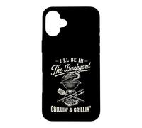 Vintage I'll Be in The Backyard Charcoal Grill Master Coque pour iPhone 16 Plus