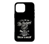 Vintage I'll Be in The Backyard Charcoal Grill Master Coque pour iPhone 16 Pro Max